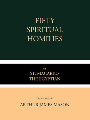 cover image of Fifty Spiritual Homilies of St. Macarius the Egyptian